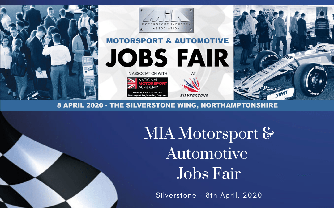 MIA Motorsport and Automotive Jobs Fair – Silverstone, April 2020 – Now Postponed until October 2020